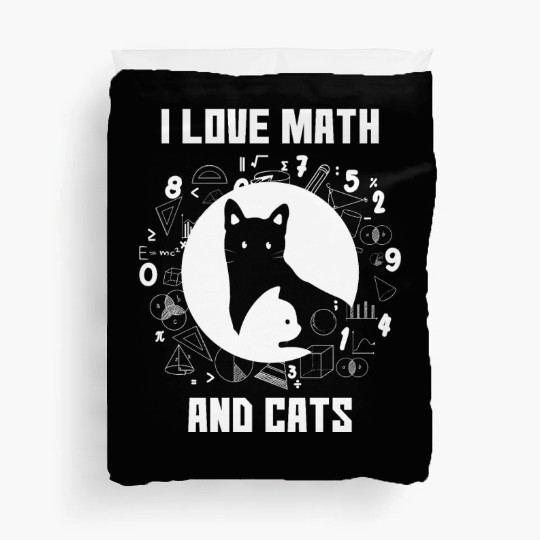 I Love Math And Cats Gift for Mathematics Lovers Duvet Covers