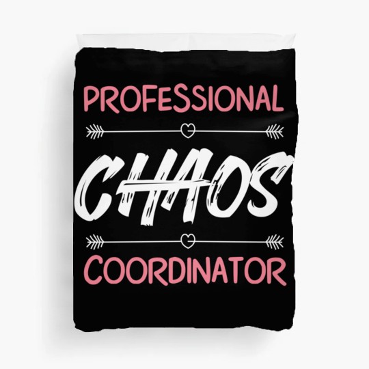 Funny Chaos Coordinator Mom Teacher Parenting Gift Duvet Covers