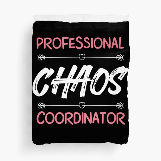 Funny Chaos Coordinator Mom Teacher Parenting Gift Duvet Covers