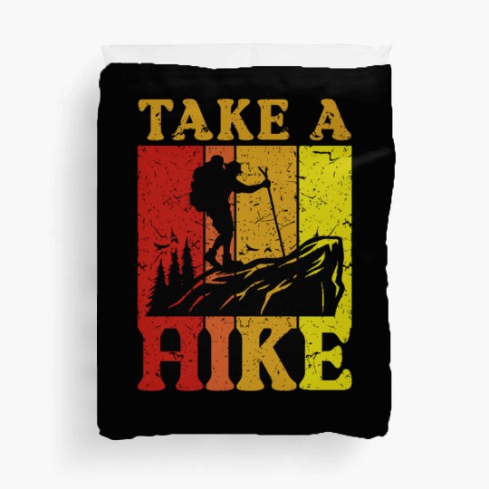 Take a Hike Wanderlust Hiker Hiking Mountains Duvet Covers