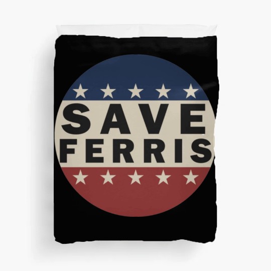 Save Ferris Duvet Covers