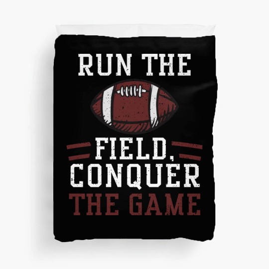 Run the field, conquer the game Duvet Covers