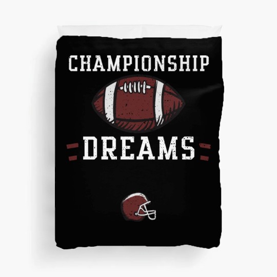 Championship dreams - Football Duvet Covers