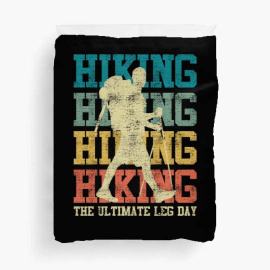 Wanderlust Ultimate Leg Day Mountain Fan Hiking Duvet Covers