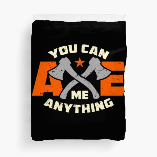 Axe Throwing You Can Axe Me Bullseye Axe Thrower Duvet Covers