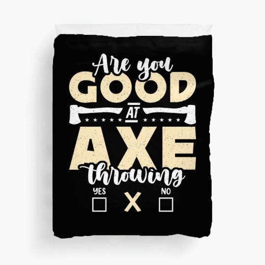 Axe Throwing Are You Good At Bullseye Axe Thrower Duvet Covers