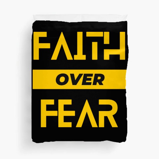 faith over fear Duvet Covers
