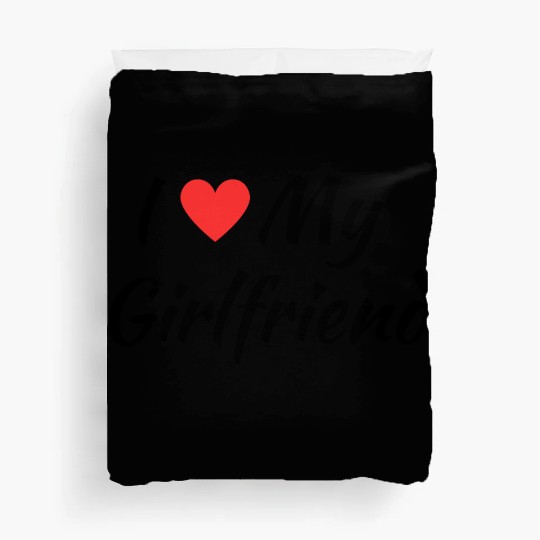 I Love My Girlfriend Duvet Covers I Heart My Girlfriend S