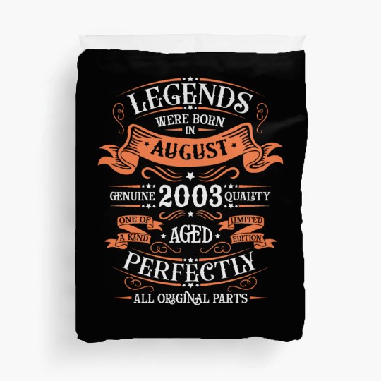 August 2003 anniversary 2003 legends August Duvet Covers