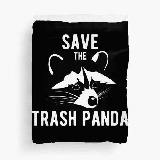 Save The Trash Panda Raccoon Duvet Covers