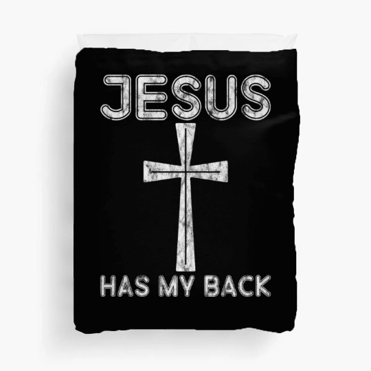 Jesus Has My Back 3 Duvet Covers