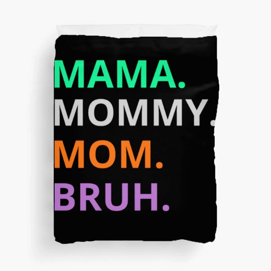 vintage international women's day mama,mommy;bruh Duvet Covers