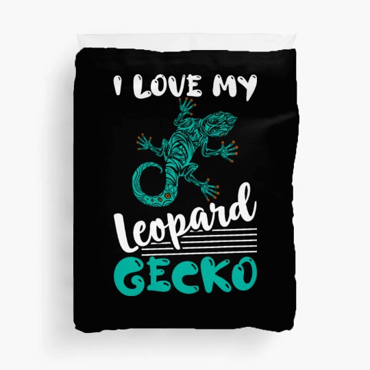 I Love My Leopard Gecko Lizard Lover Reptile Duvet Covers