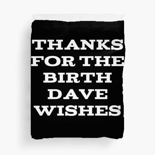 Happy Birth Dave For Person Named David Duvet Covers