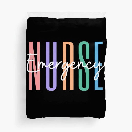 Er Nurse Emergency Room Nurse Registered Nurse Duvet Covers