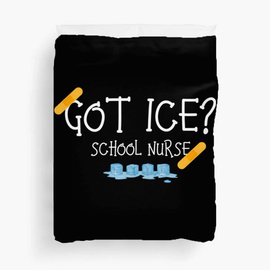 Got Ice School Nurse Duvet Covers