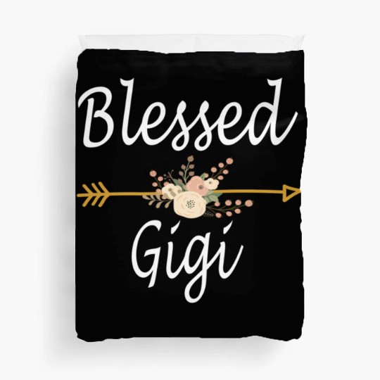 Blessed Gigi Mothers Day Duvet Covers