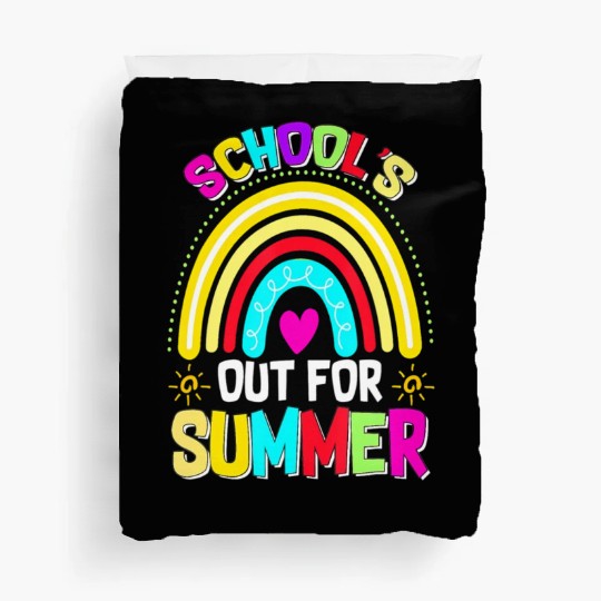 Schools Out For Summer Teacher Last Day Of School Duvet Covers