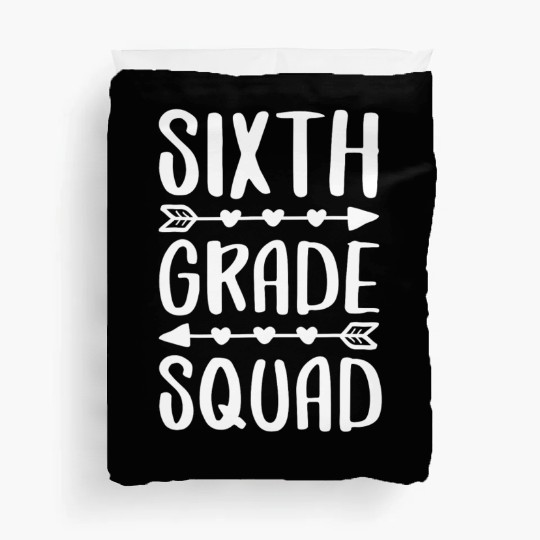 Sixth Grade Squad 6th Grade Back To School Duvet Covers