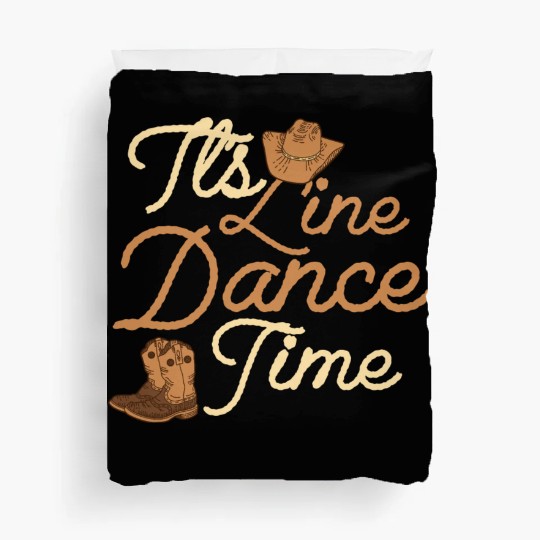 It's Line Dance Time Western Country Music Duvet Covers