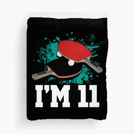 I'm 11 Table Tennis Player Sports Kid 11th Duvet Covers