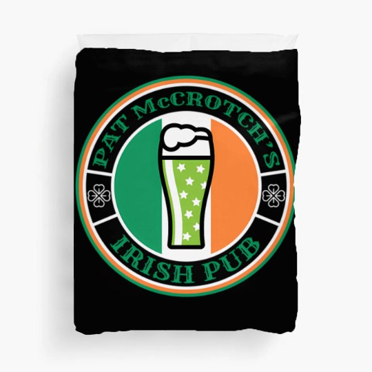 Pat Mccrotch'S Irish Pub Green Beer St Patric Day Duvet Covers