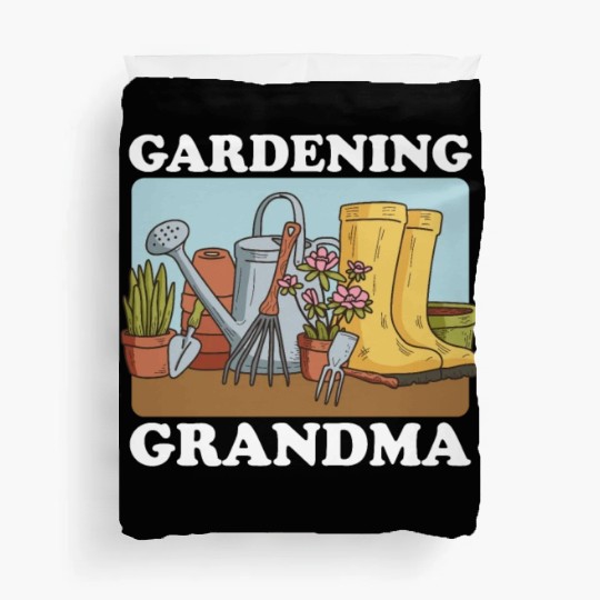 Gardening Grandma Garden Funny Gardener Duvet Covers