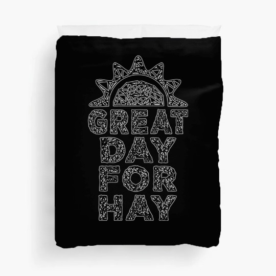 Letterkenny great day for hay Duvet Covers