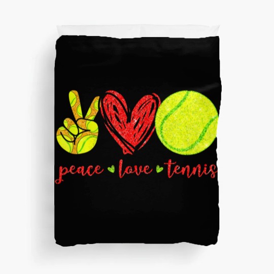 Peace Love Tennis Cute Tennis Lovers Duvet Covers
