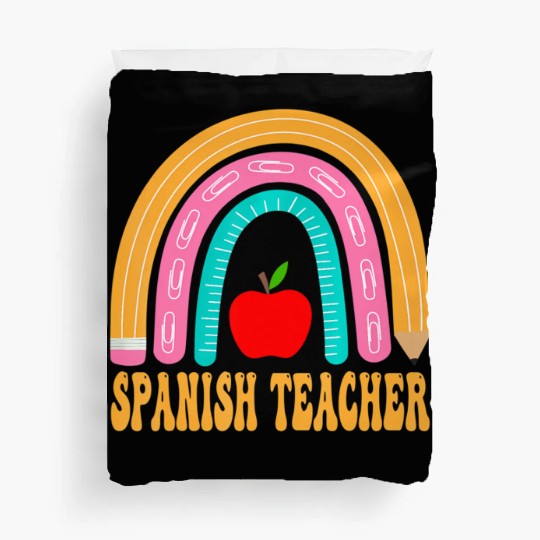 Spanish Teacher Rainbow Pencil Back To School Appr Duvet Covers