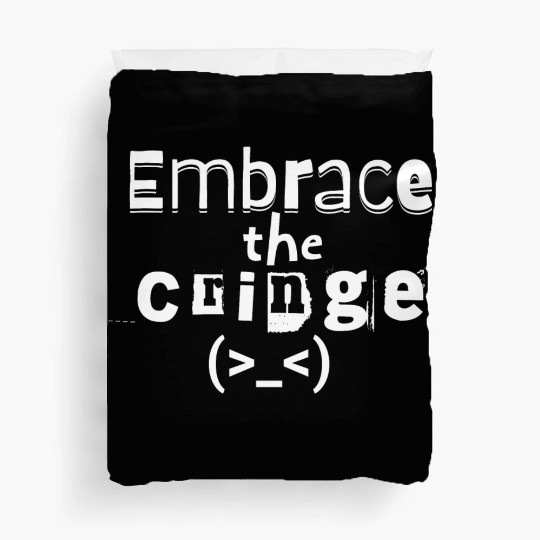 Embrace the Cringe Duvet Covers