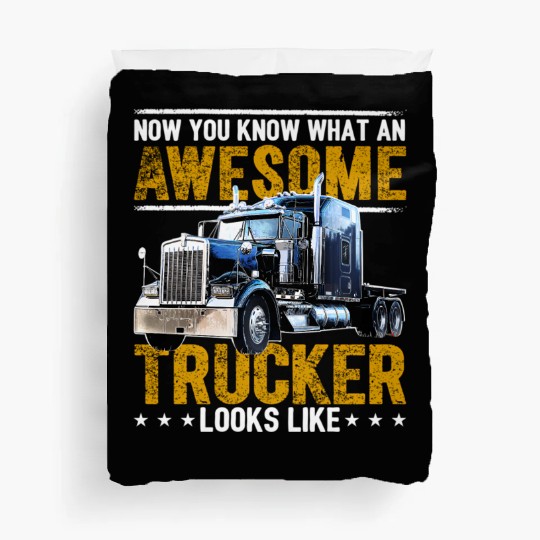 Awesome Trucker Big Rig Semi-Trailer Truck Driver Duvet Covers