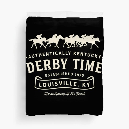 Derby Time Louisville Kentucky Horse Racing Duvet Covers