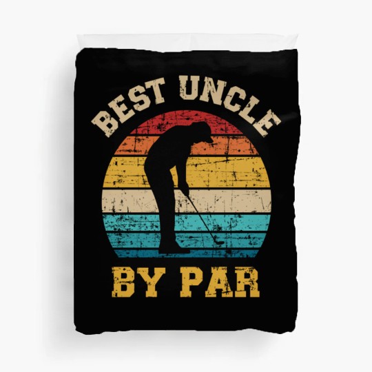 Best Uncle By Par Golf Duvet Covers
