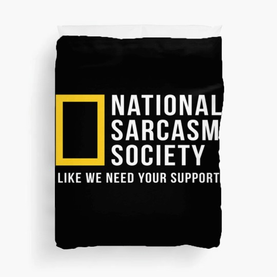 National Sarcasm Society Duvet Covers
