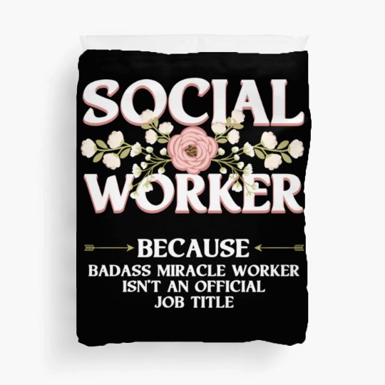Social Worker For Licensed Clial Work Duvet Covers