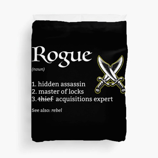 Rogue Class Definition Dungeons And Rpg Dragons Duvet Covers