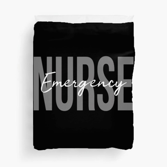 Er Nurse Emergency Room Nurse Registered Nurse Duvet Covers