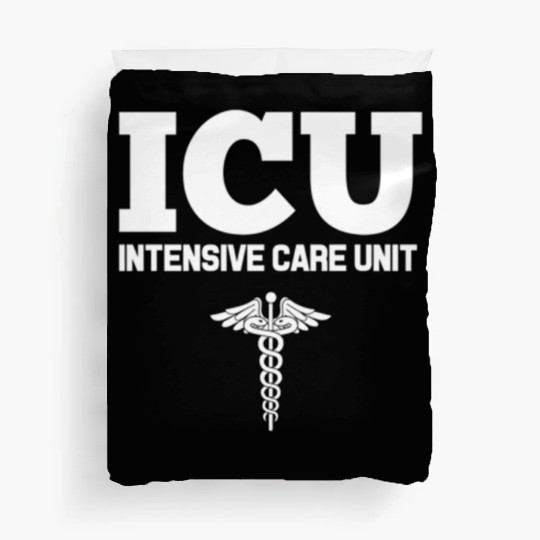 Icu Registered Nurse Intensive Care Unit Rn Staff Duvet Covers