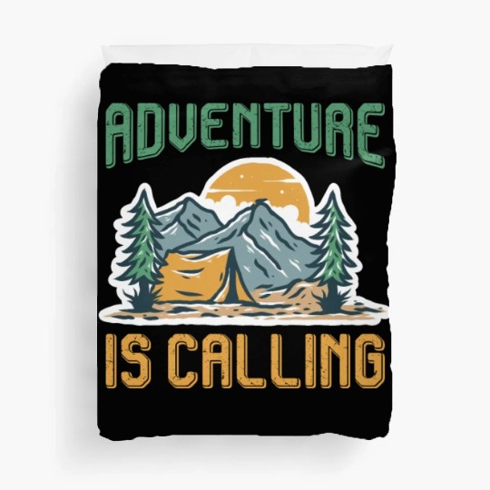 Adventure is calling Mountain lover Hiking Duvet Covers