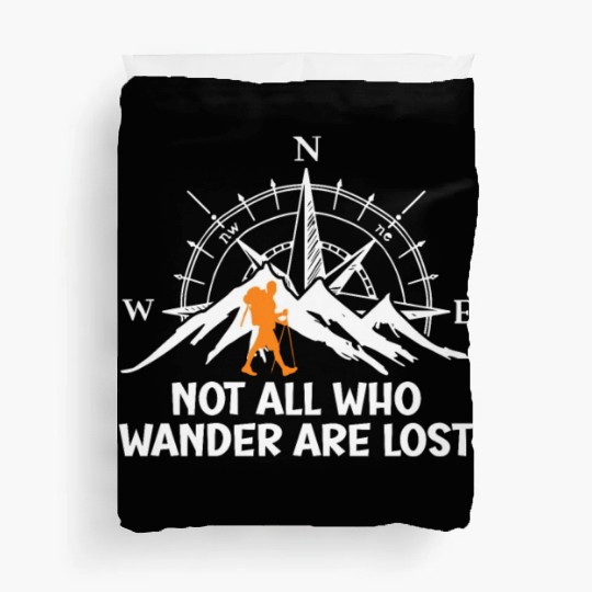 Hiker funny Wanderlust Mountaineer Hiking Duvet Covers