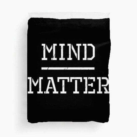 Mind Over Matter Gym Workout Motivation Trainer Duvet Covers
