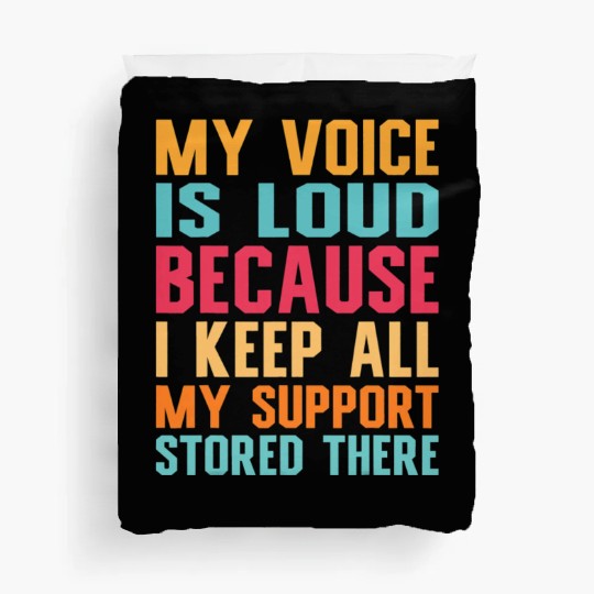 Social Worker My voice is loud social work Duvet Covers