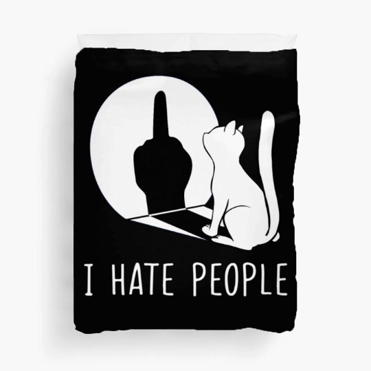 Grumpy Kitten Cats I Don'T Like People Cat I Hate Duvet Covers
