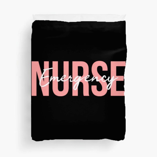 Er Nurse Emergency Room Nurse Registered Nurse Duvet Covers
