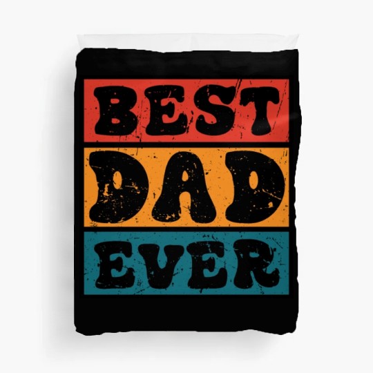 Best Dad Ever Father's Day Duvet Covers
