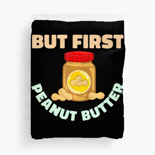Peanut Butter Healthy Recipe Sandwich Vegan Snacks Duvet Covers