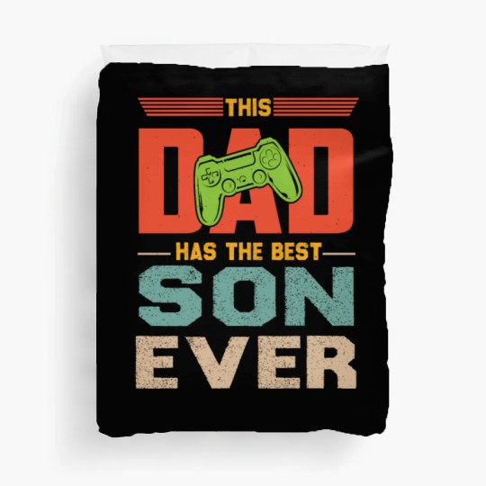 This Dad Has The Best Son Ever Fathers Day Duvet Covers