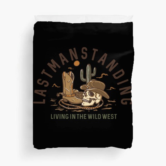 Last Man Standing Living In The Wild West Duvet Covers