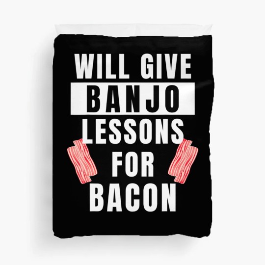 Banjo Player Lessons For Bacon Music Instrument Duvet Covers